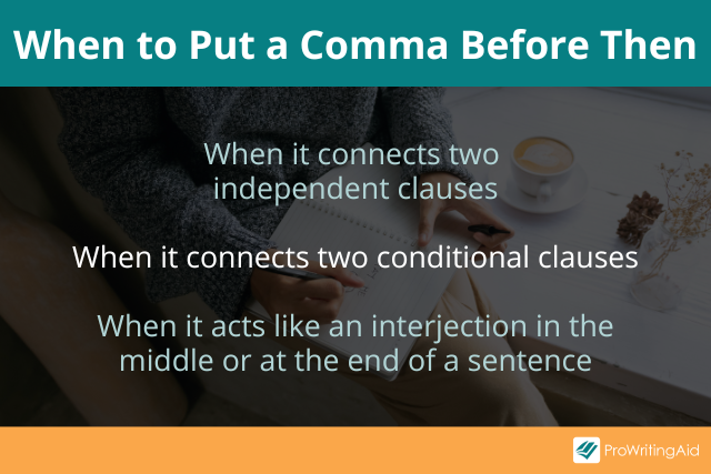 should-you-use-a-comma-before-then-or-after-then