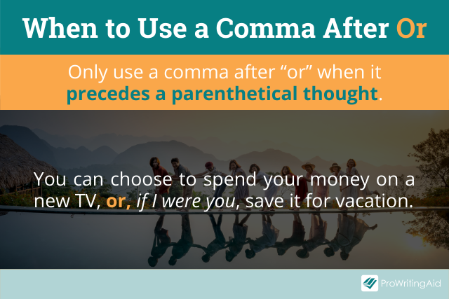 When To Use A A Comma Before Or 5891