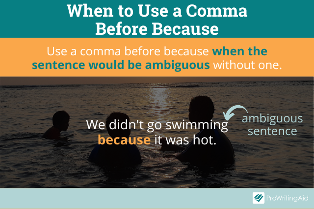 When to use a comma before because