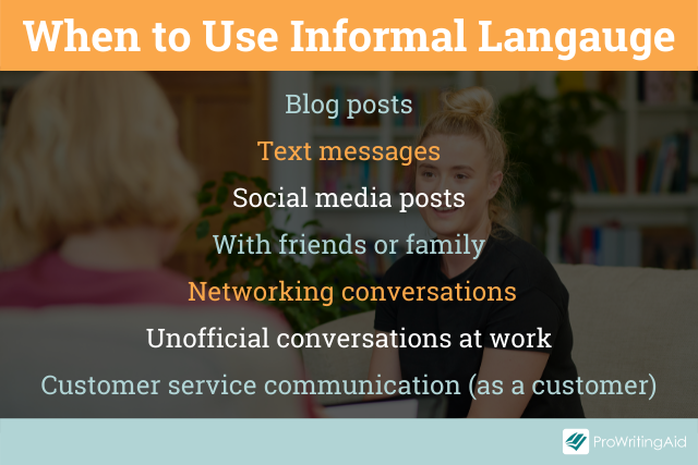 When to use informal language