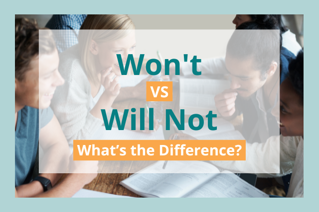 Wont vs. Won't: What's the Difference?