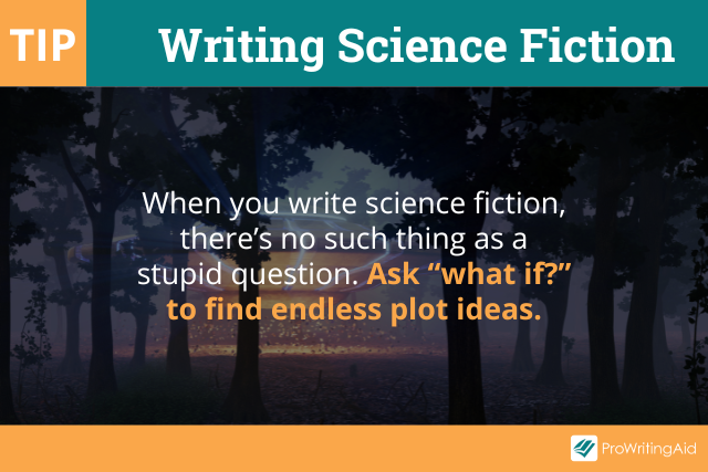 Writing Science Fiction: The Ultimate Guide